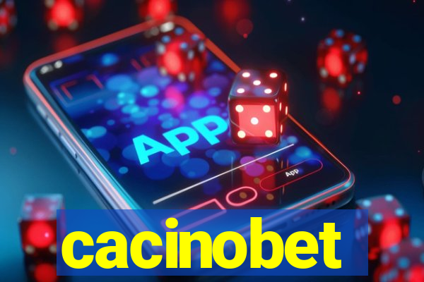 cacinobet