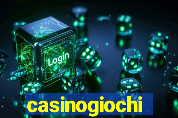 casinogiochi