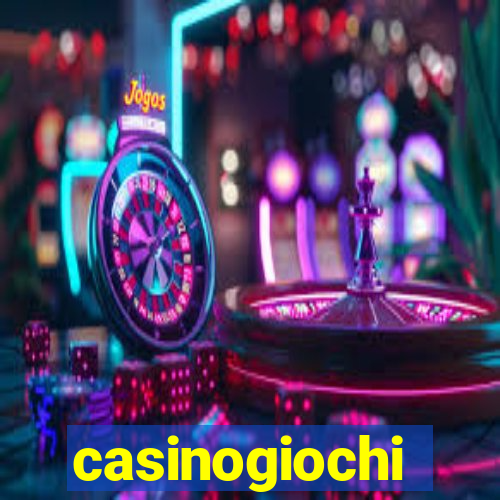 casinogiochi