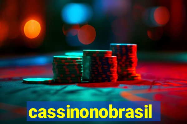 cassinonobrasil
