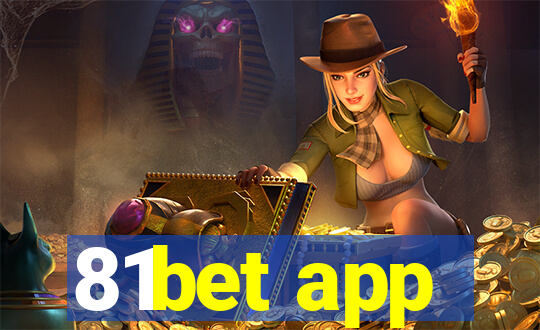 81bet app