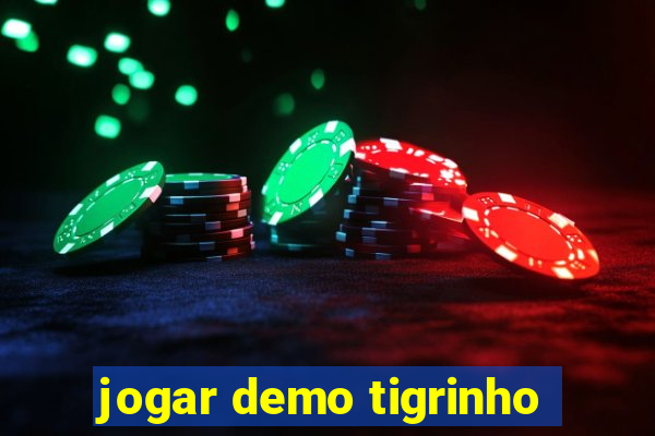 jogar demo tigrinho