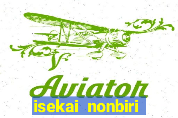 isekai nonbiri nouka dublado anime fire
