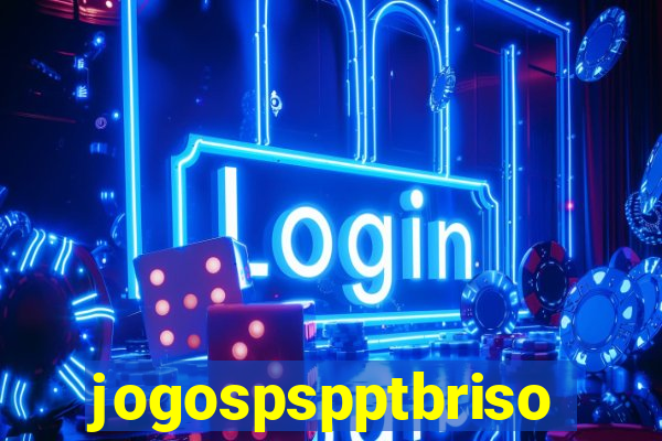jogospspptbriso
