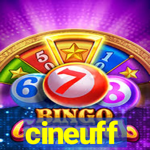 cineuff