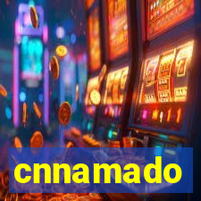cnnamado