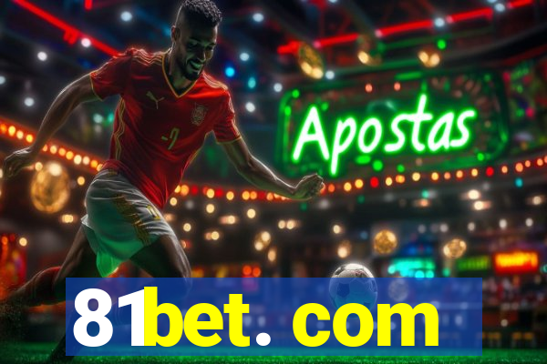 81bet. com