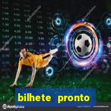 bilhete pronto jogos de hoje