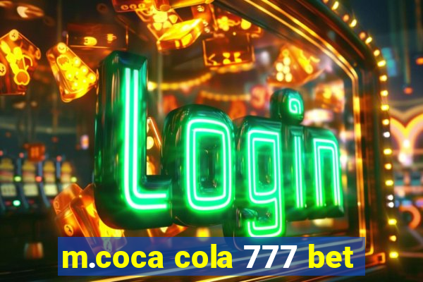 m.coca cola 777 bet