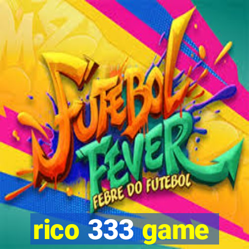 rico 333 game