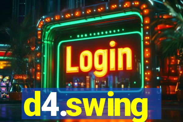 d4.swing