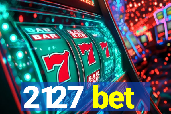 2127 bet