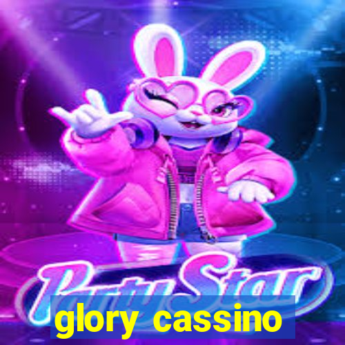glory cassino