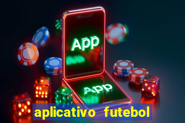 aplicativo futebol da hora 3.7