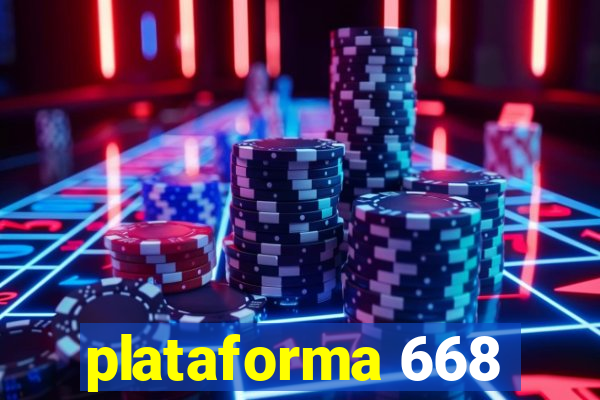 plataforma 668