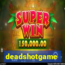 deadshotgame