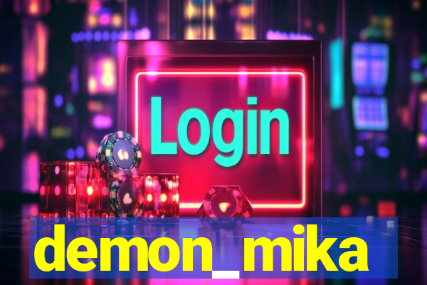demon_mika