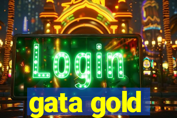 gata gold