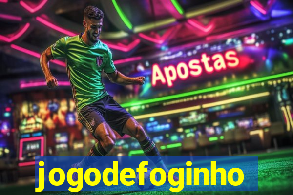 jogodefoginho