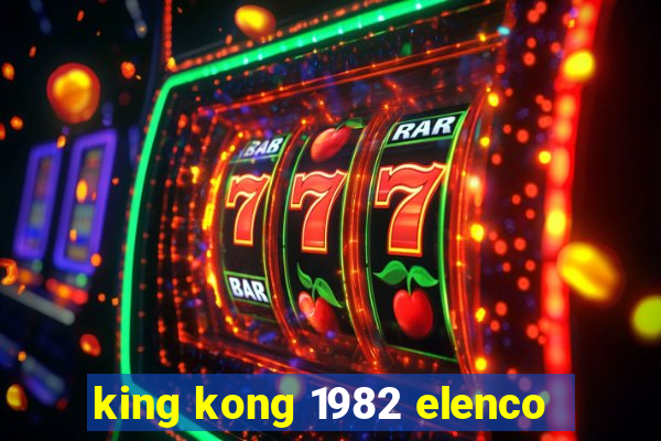 king kong 1982 elenco