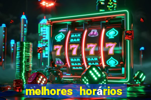 melhores horários para jogar nas plataformas