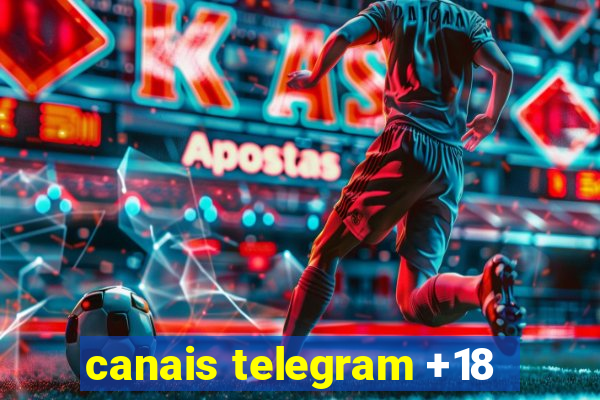 canais telegram +18