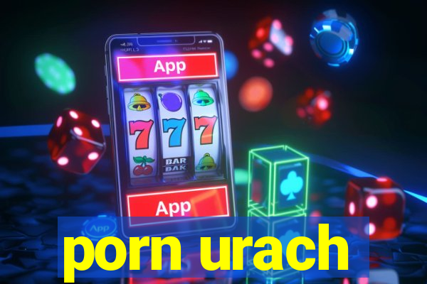 porn urach