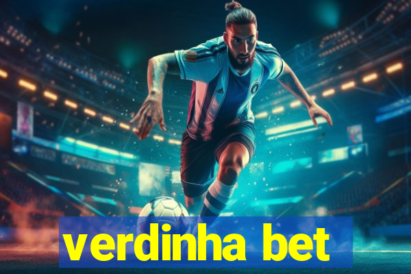 verdinha bet