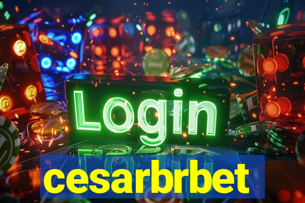 cesarbrbet