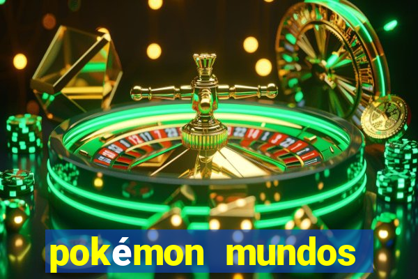 pokémon mundos elementais apk