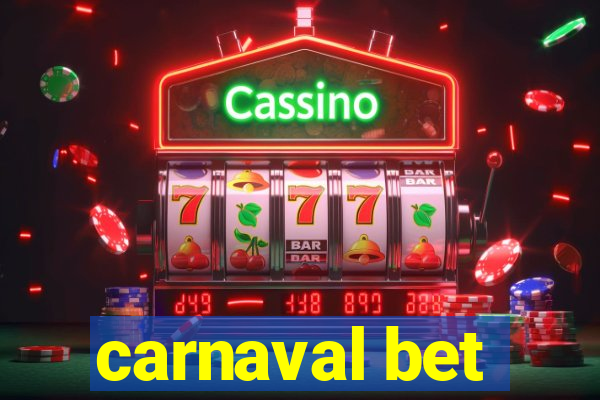 carnaval bet