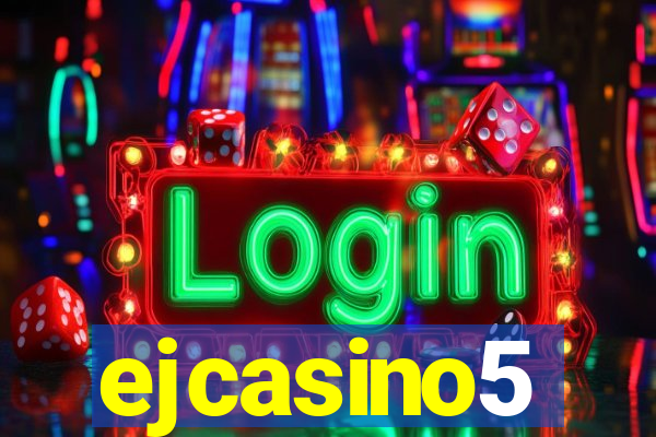 ejcasino5