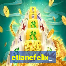 etianefelix_