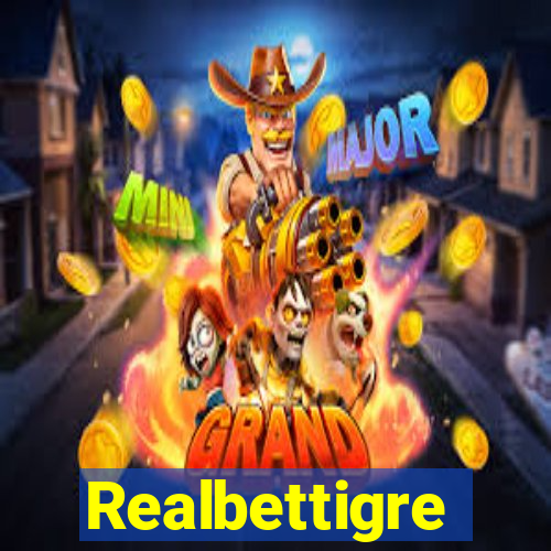 Realbettigre