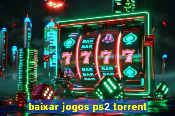 baixar jogos ps2 torrent