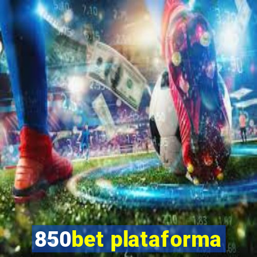 850bet plataforma