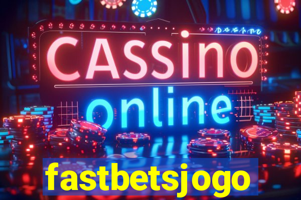fastbetsjogo