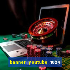 banner youtube 1024 x 576
