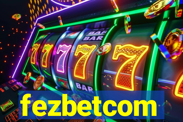 fezbetcom