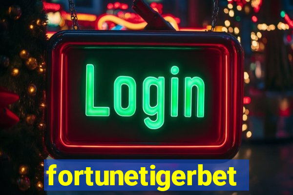 fortunetigerbet