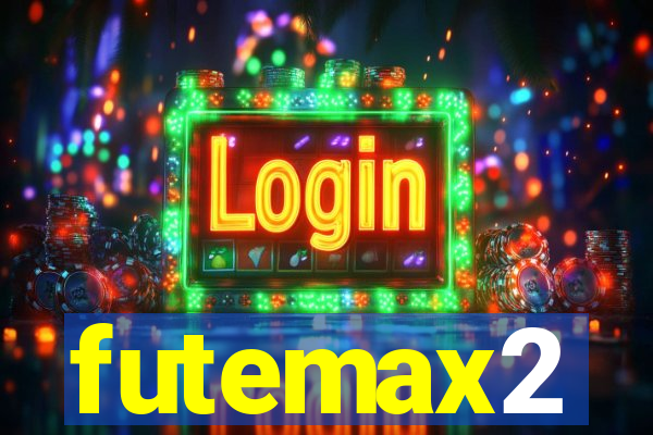 futemax2