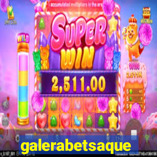 galerabetsaque