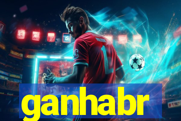 ganhabr