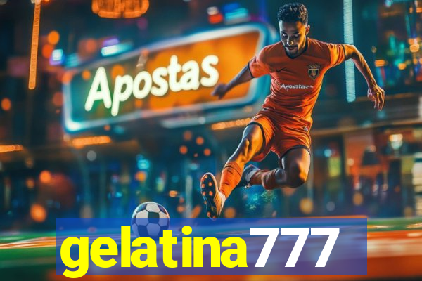 gelatina777