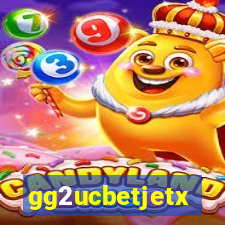 gg2ucbetjetx