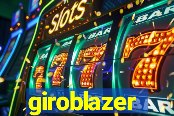 giroblazer