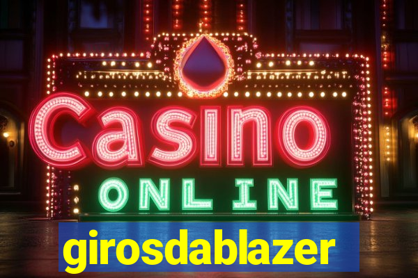 girosdablazer