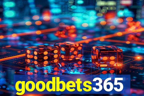 goodbets365