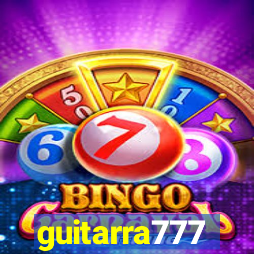 guitarra777