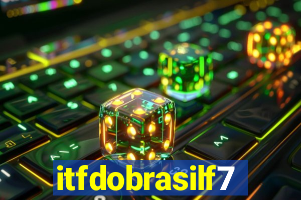 itfdobrasilf7